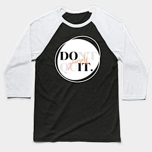 Do It Yourself Baseball T-Shirt